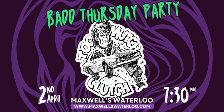 TOO MUTCH CLUTCH BADD THURSDAY PARTY