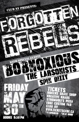 Forgotten Rebels with Bobnoxious, The Larsonists and Spin Dizzy