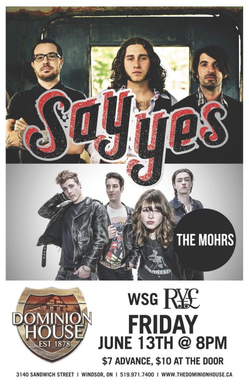 Say Yes, The Mohrs, and R.Y.E.