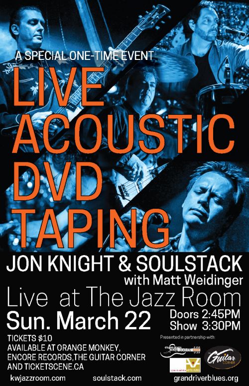 Jon Knight & Soulstack with Matt Weidinger Live Acoustic DVD Taping