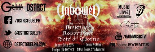 UNBOWED || AMIENSUS || ASHBRINGER || VOW OF THORNS @ DSTRCT