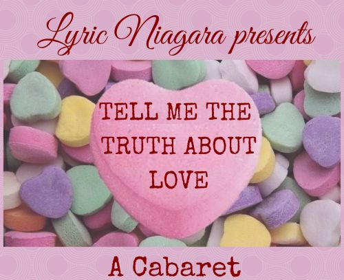Tell Me the Truth About Love - A Cabaret