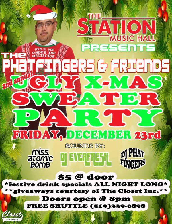 DJ Phatfingers and Friends: Ugly X-Mas Sweater Party!