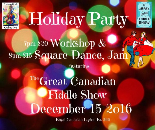 Toronto Fiddle Collective Holiday Party w/ Great Canadian Fiddle Show