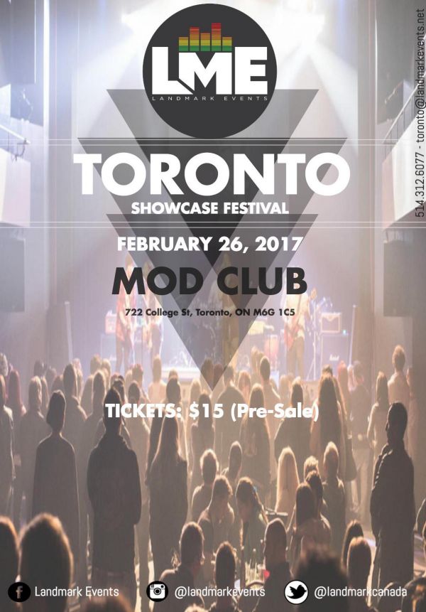 Landmark Events Showcase Festival 2017 - Toronto - Mod Club