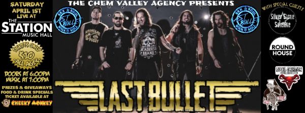 Last Bullet @ The Station Music Hall WSG Silver Stone Satellite/Round House/Devil Grinder/Aces High