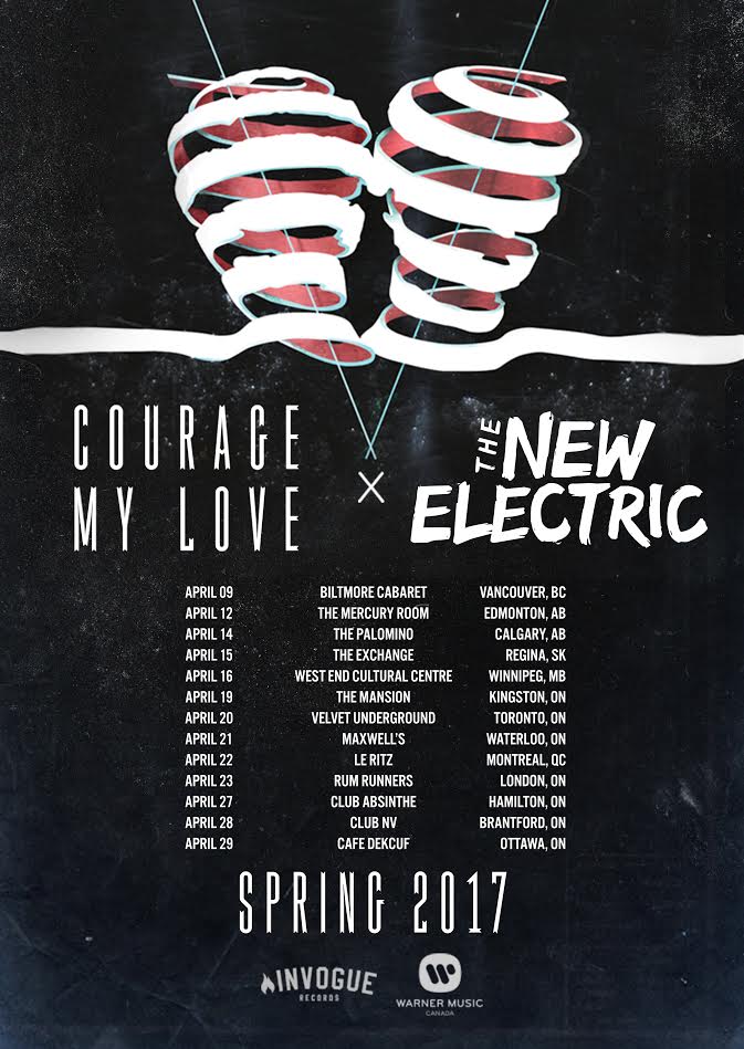 Courage My Love and The New Electric - Fri Apr 28 in Brantford