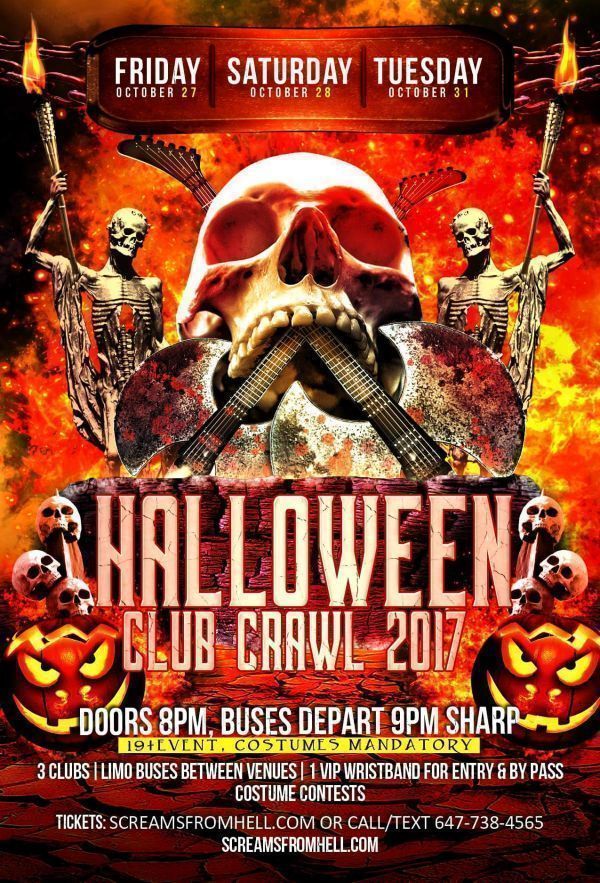 Halloween Club/Pub Crawl 2017 Toronto: Screams From Hell: Cube, Uniun, Rock n Horse, SET ON KING and More