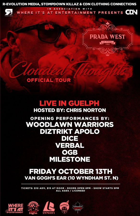 Prada West SDK Live in Guelph Oct 13th at Van Gogh's Ear - Clouded Thoughts Tour