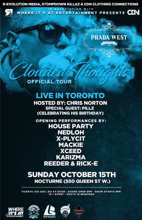 Prada West SDK Live in Toronto Oct 15th at Nocturne - Clouded Thoughts Tour