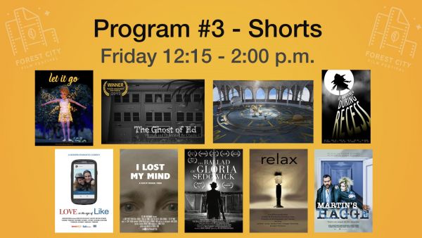 Forest City Film Festival 2017 - Friday Shorts - Program #3