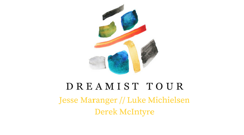 Jesse Maranger Dreamist Tour (Stratford ON) 