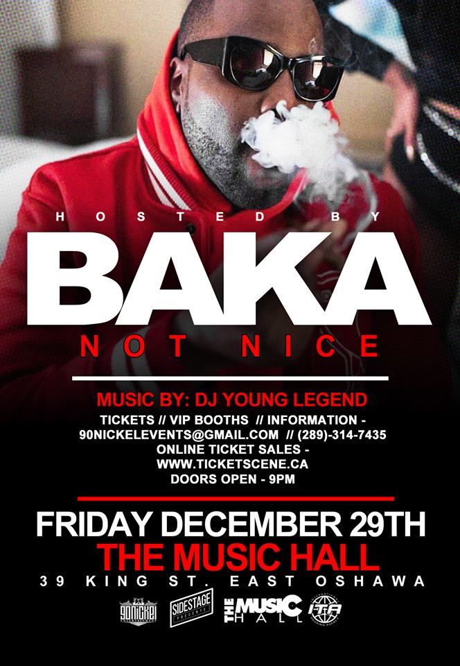 baka not nice baka not nice oshawa on live the baka not nice baka not nice oshawa on live the