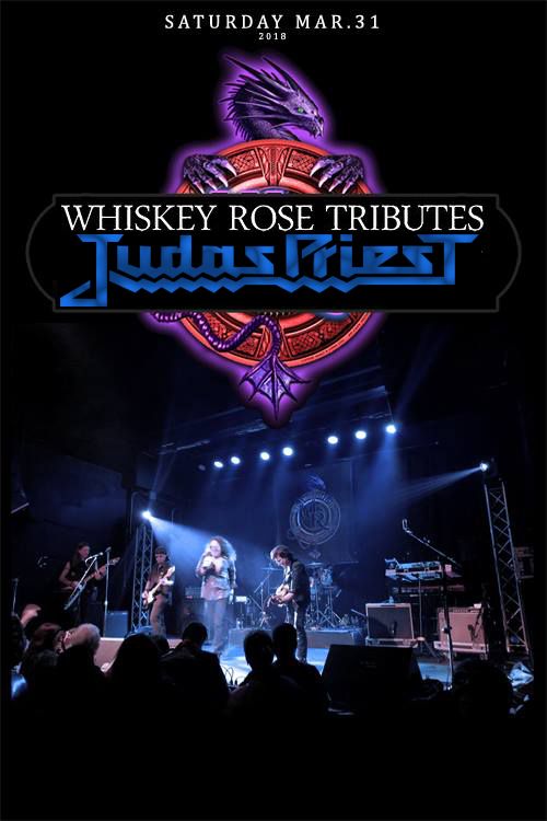 Whiskey Rose Tributes - Judas Priest