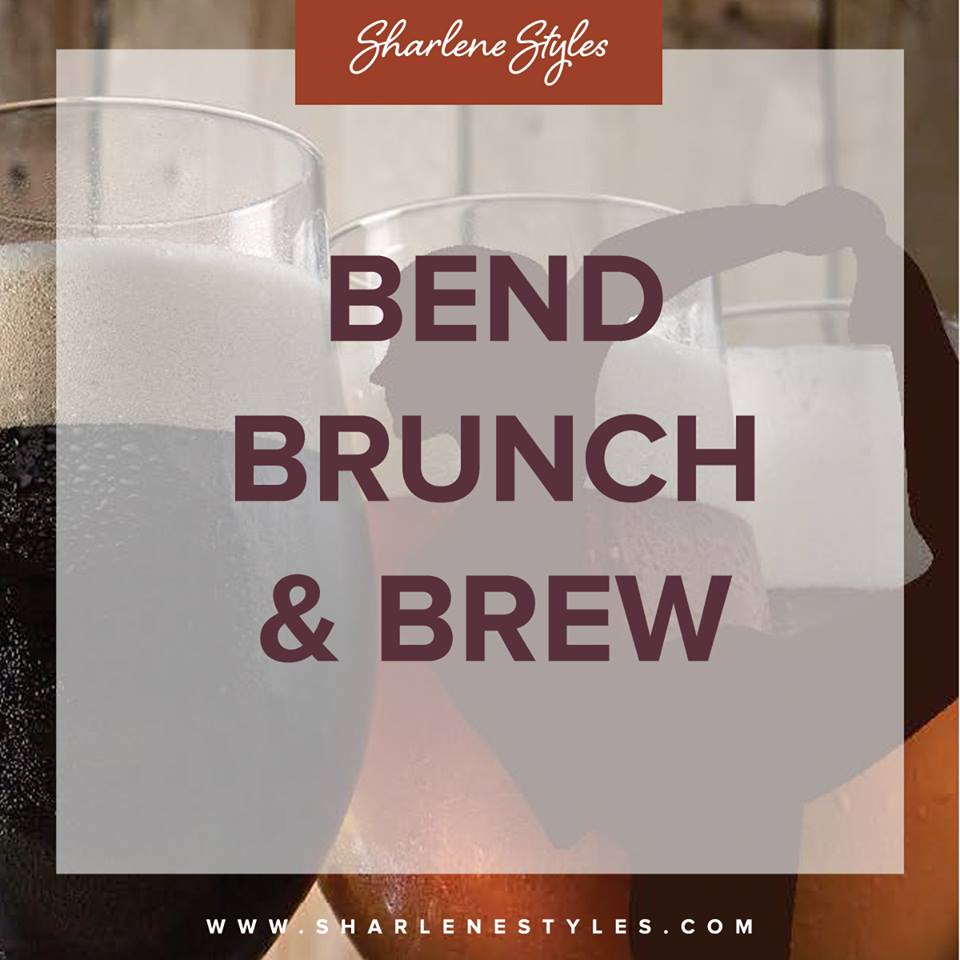 Bend, Brunch & Brew