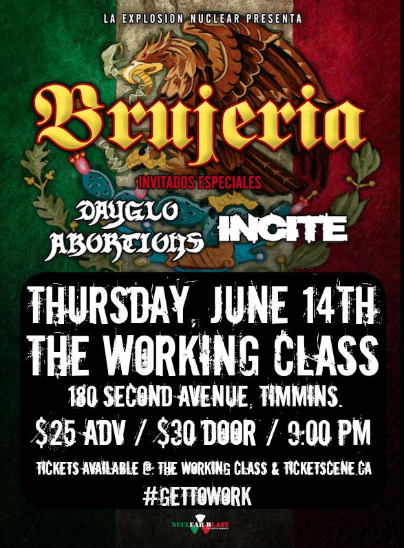 Brujeria + Dayglo Abortions + Guests .....