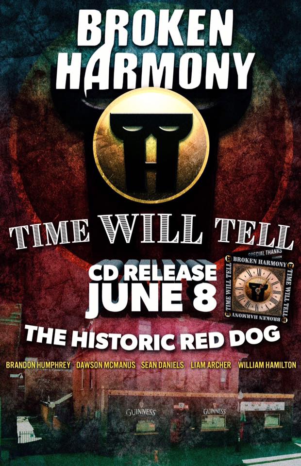 BROKEN HARMONY TIME WILL TELL RELEASE PARTY