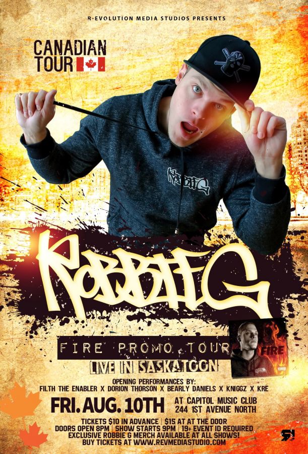 Robbie G live in Saskatoon Aug 10th at Capitol 