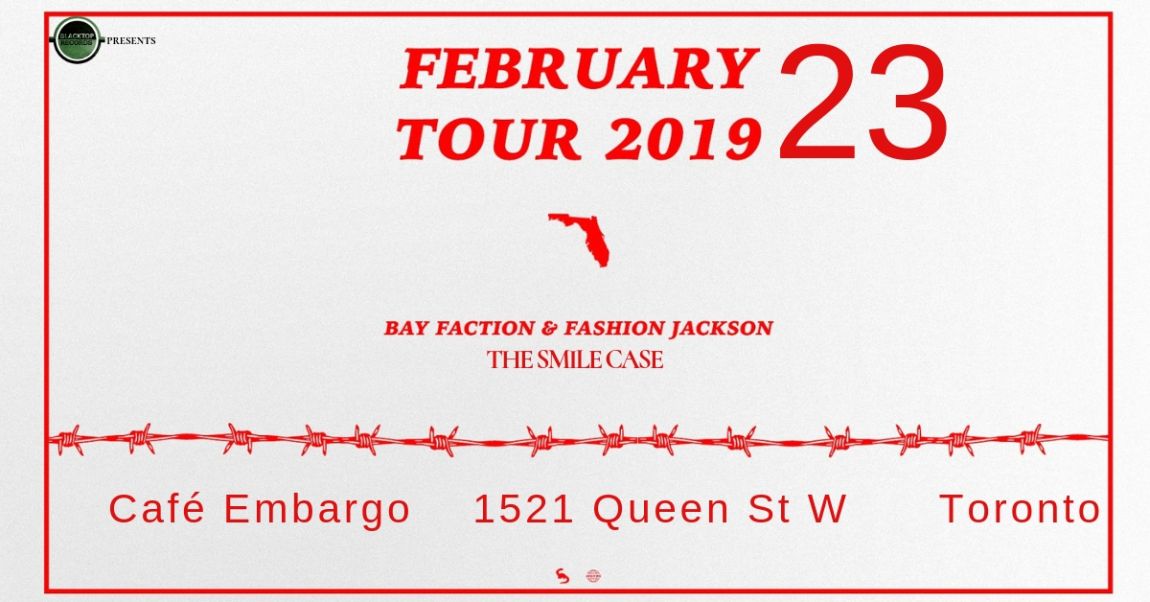 Bay Faction / Fashion Jackson/ The Smile Case 