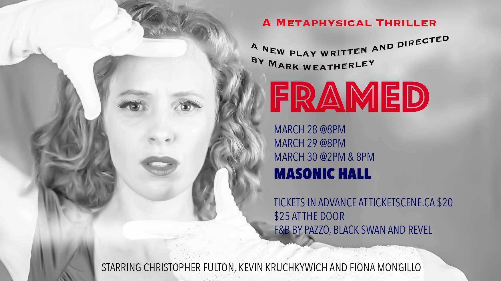 Framed: A Metaphysical Mystery Written and Directed by Mark Weatherley