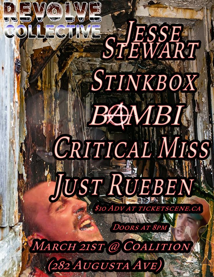 Jesse Stewart March 21st @ Coalition w/ Critical Miss, Just Rueben, Stinkbox, Bambi