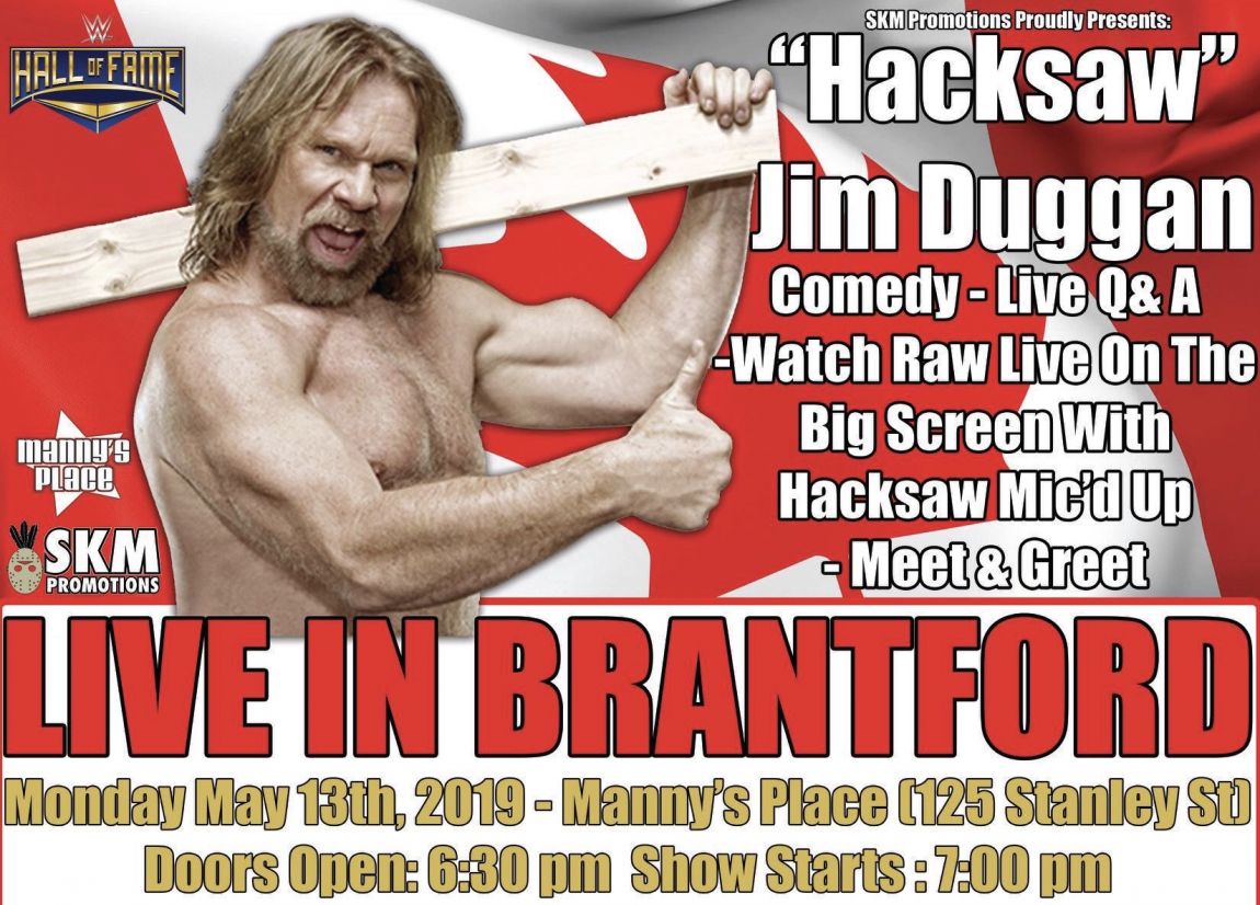 An Evening With Hacksaw Jim Duggan - Live In Brantford ( Presented By SKM Promotions)