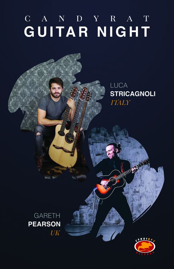 Candyrat Guitar Night ft. Luca Stricagnoli (Italy) and Gareth Pearson (UK) @ the LMC!!!