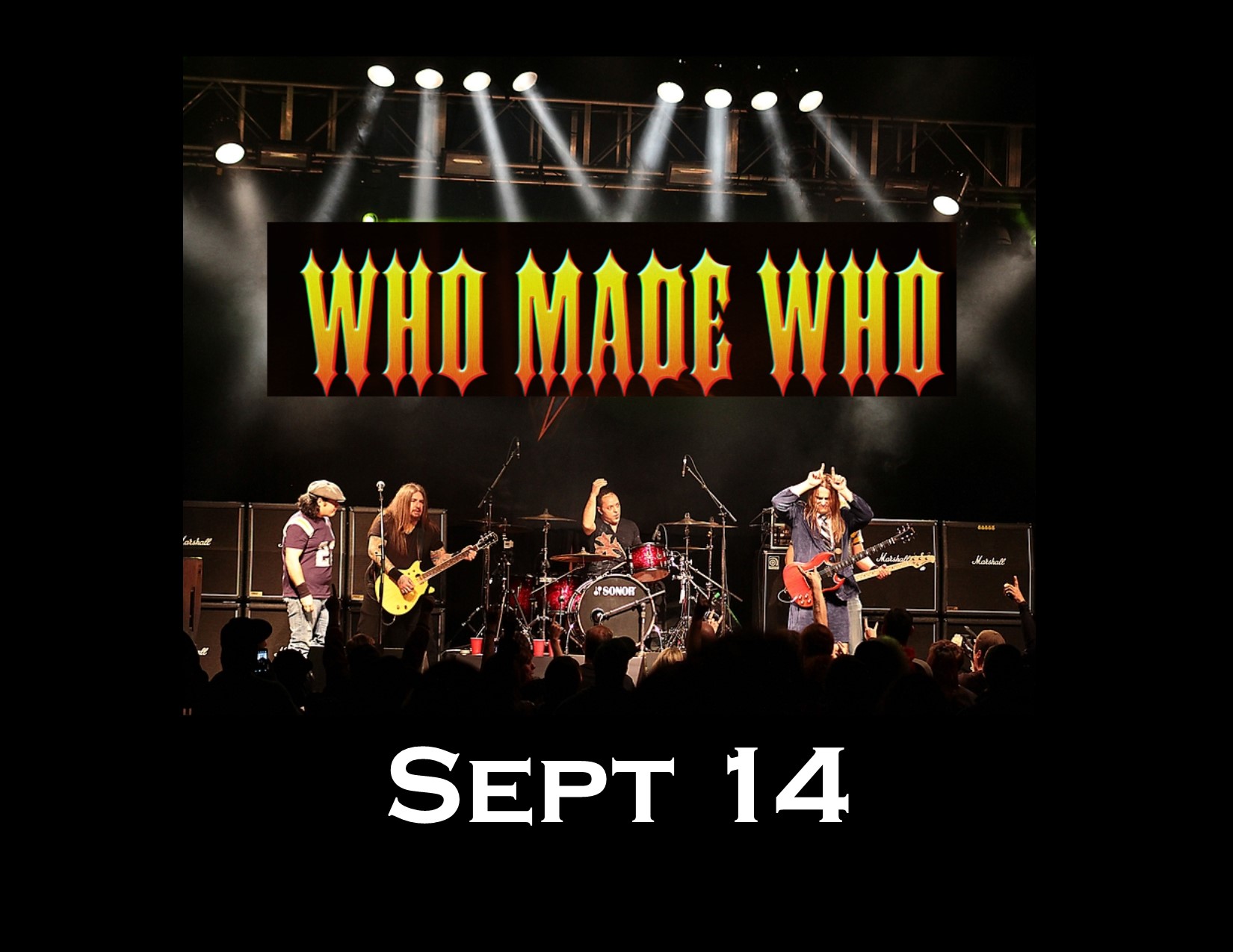 Who Made Who - Canada's Unrivaled AC/DC Tribute