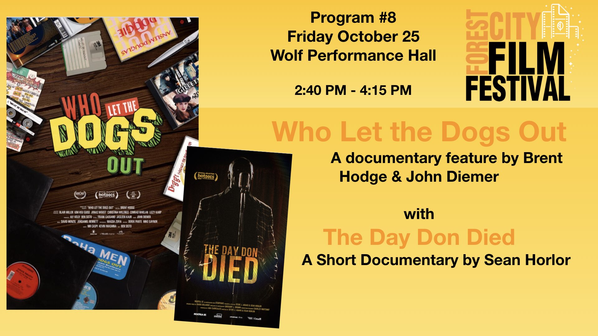 FCFF 2019 - Friday Late Afternoon at Wolf Program #8- Who Let the Dogs Out & The Day Don Died