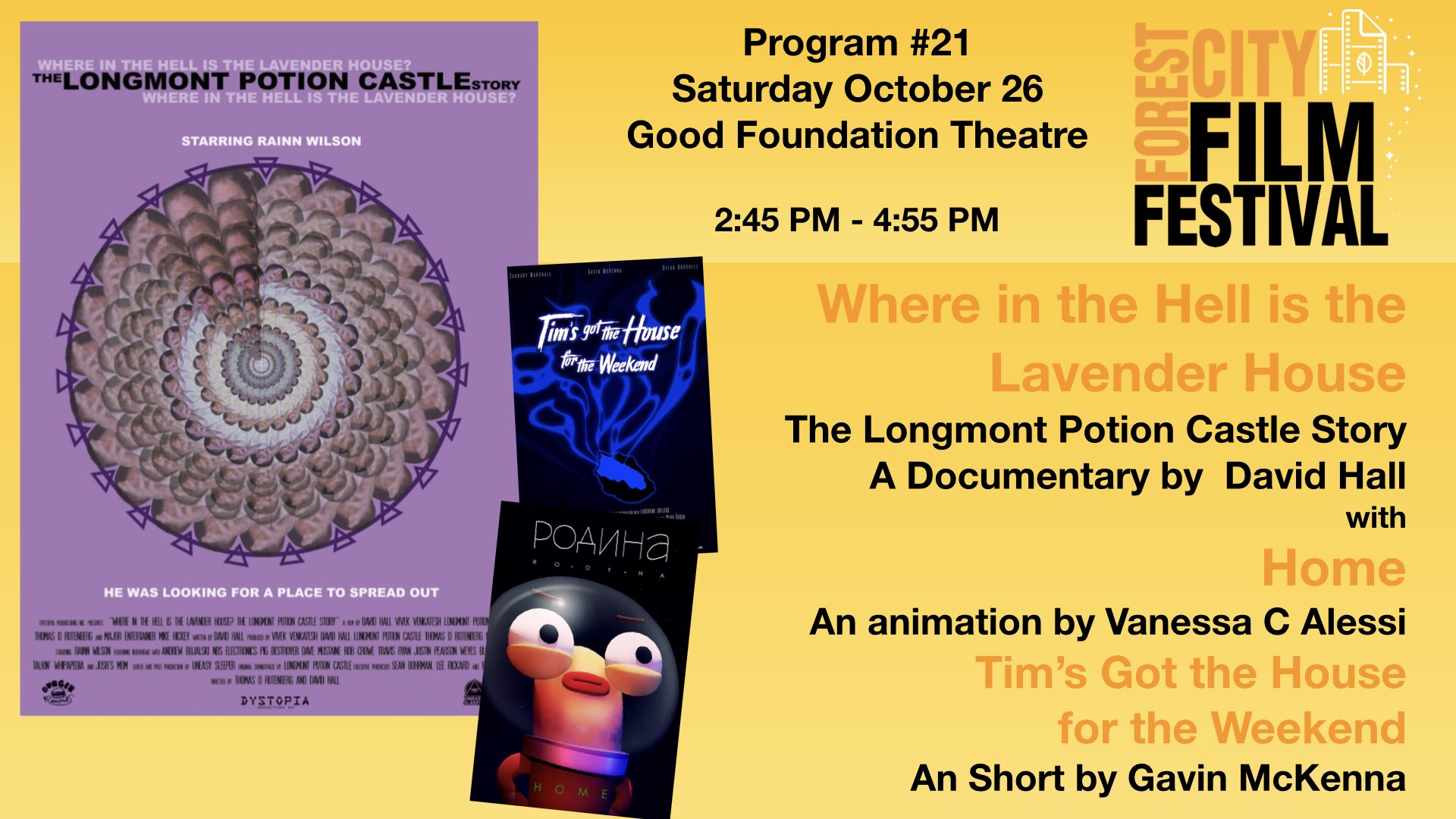FCFF 2019 - Saturday Afternoon at Good Foundation Theatre #21- The Longmont Potion Castle Story & Home & Tim's got the House...