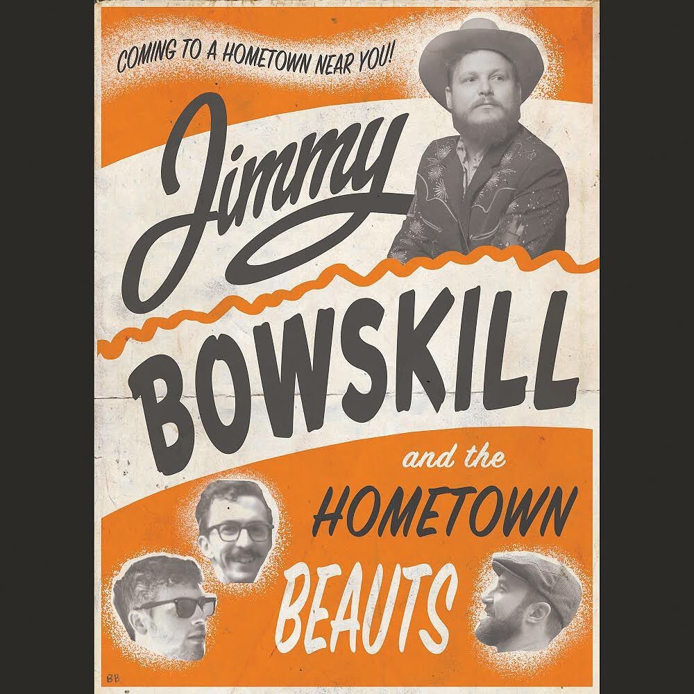 Jimmy Bowskill & The Hometown Beauts