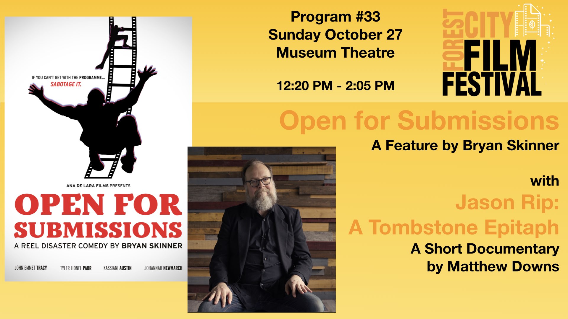 FCFF 2019 - Sunday early afternoon at  Museum Theatre #33 - Open for Submissions with Jason Rip: A Tombstone Epitaph