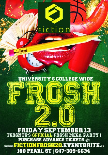FROSH 2.0 @ FICTION NIGHTCLUB | FRIDAY SEPT 13TH