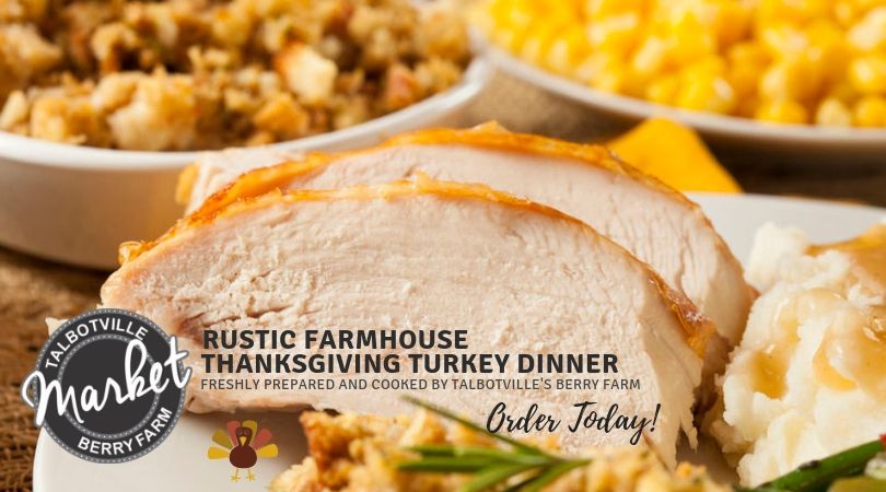 Talbotville Rustic Farmhouse Thanksgiving Turkey Dinner for Six