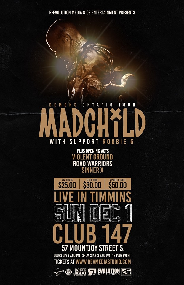 Madchild live in Timmins Dec 1st at Club 147
