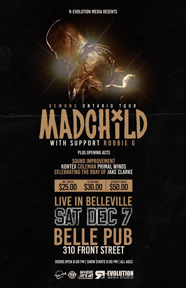 Madchild live in Belleville Dec 7th at Belle Pub