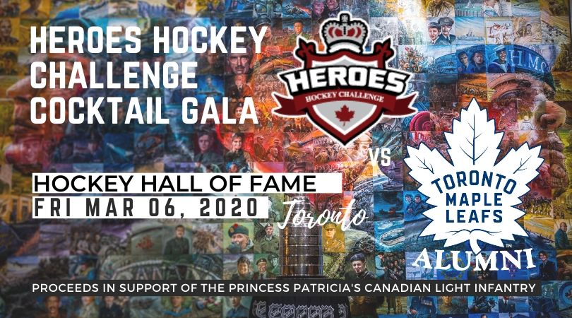 Heroes Hockey Challenge Cocktail Gala in support of the Princess Patricia's Canadian Light Infantry
