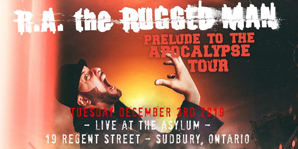 RA The Rugged Man - Live in Sudbury at The Asylum