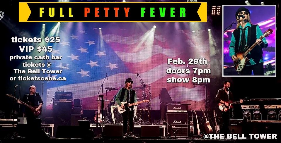 Full Petty Fever - NORTH AMERICA'S TOM PETTY TRIBUTE SHOW