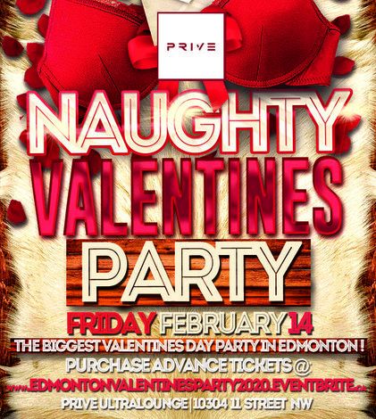 EDMONTON VALENTINES PARTY 2020 @ PRIVE ULTRALOUNGE | OFFICIAL MEGA
