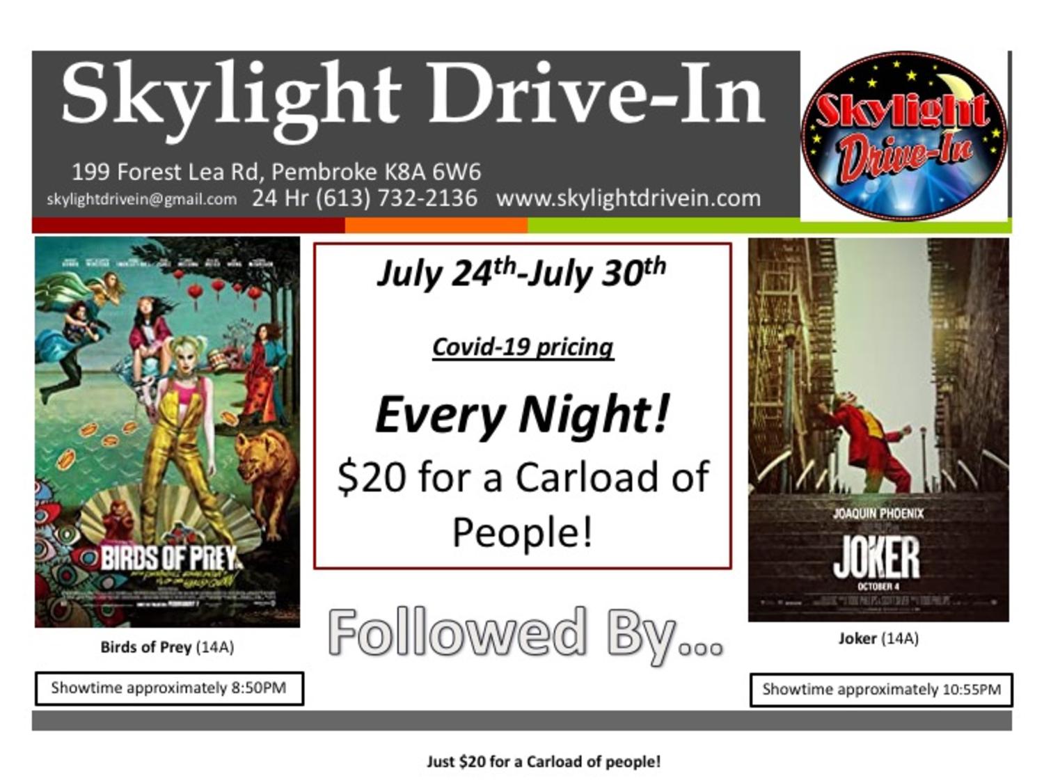 Skylight Drive-In featuring Birds of Prey followed by Joker