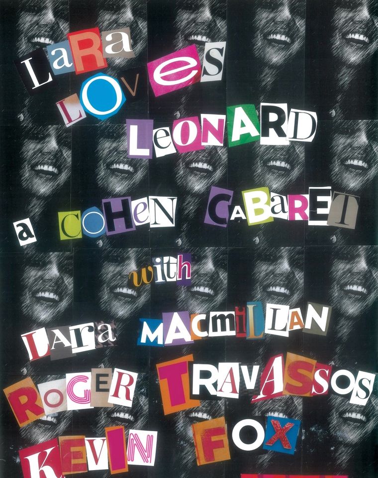 Lara Loves Leonard : A Cohen Cabaret