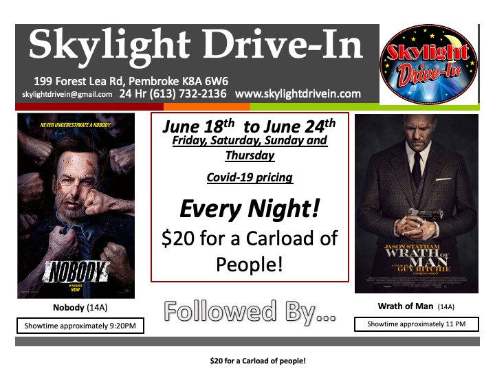 Skylight Drive-In featuring Nobody followed by Wrath of Man