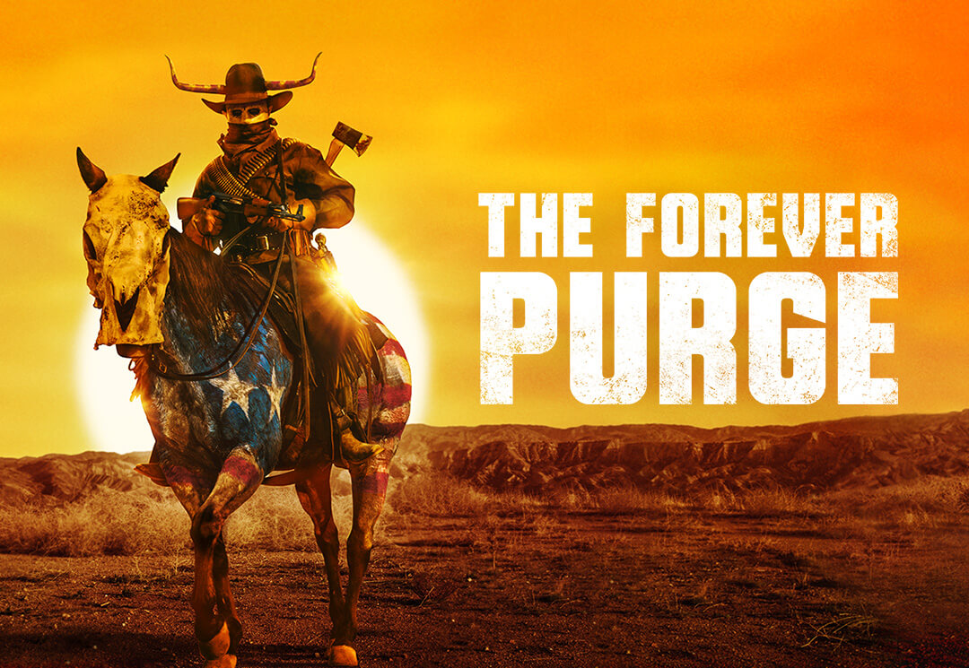 The Forever Purge 9:15PM Tuesday $8 All Seats @ O'Brien Theatre in Arnprior