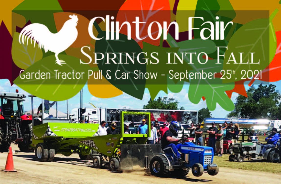Clinton Fair Springs into Fall Garden Tractor Pull / Car Show