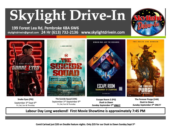 Skylight Drive-In Dusk To Dawn! Snake Eyes, The Suicide Squad, Escape Room; Tournament of Champions & Forever Purge