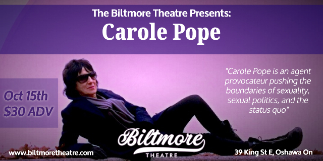 The Biltmore Theatre Presents: Carole Pope 