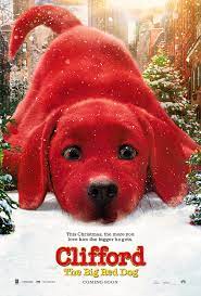 Clifford the Big Red Dog (2021) 7:30 P.M. Tuesday Special @ O'Brien Theatre in Renfrew