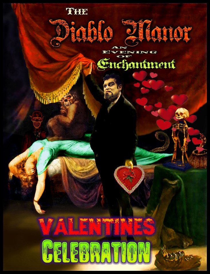 The Diablo Manor Valentines Celebration!
