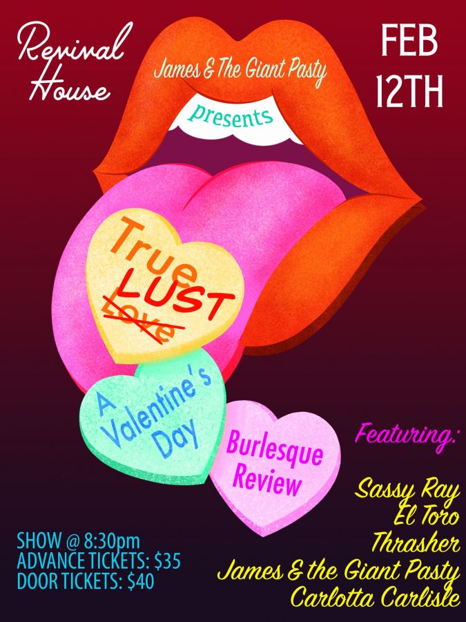 True Lust : A Valentine's Burlesque Revue at Revival House